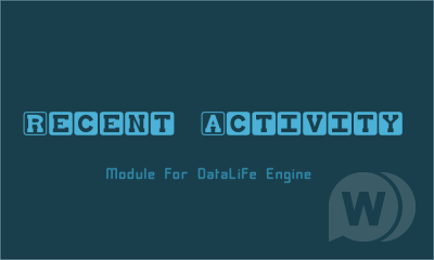 Модуль Recent Activity (Лента активности) 2.0 для DLE