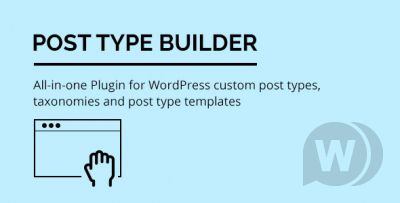 Post Type Builder v1.4.5 - конструктор сообщений WordPress
