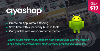 CiyaShop Android v4.5 - приложение для Android на основе WooCommerce