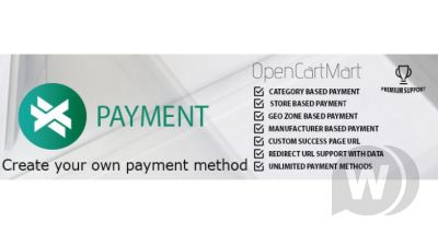 X-Payment (Custom Payment Method) - методы оплаты OpenCart 2.3