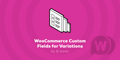 IconicWP Custom Fields for Variations Premium v1.2.2 - пользовательские поля для вариаций WooCommerce