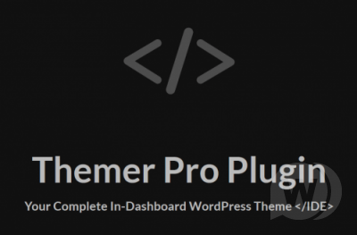 Themer Pro v1.3.1 NULLED - создание дочерной темы WordPress