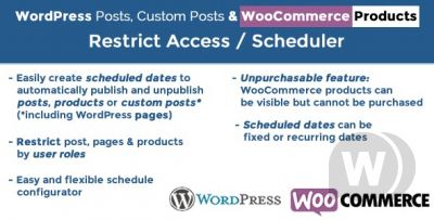 WP Posts & WC Products Restrict Access / Scheduler v5.3
