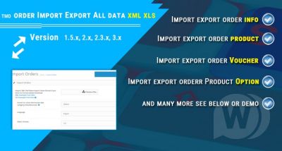 order import export xml / xls (1.5.x , 2.x & 3.x)