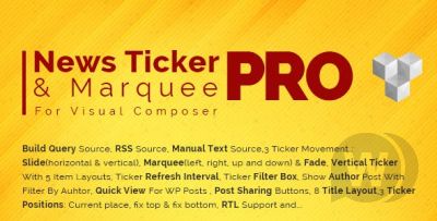 Pro News Ticker & Marquee v1.3.2 - плагин новостной ленты WPBakery Page Builder