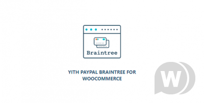 YITH PayPal Braintree for WooCommerce v1.3.1