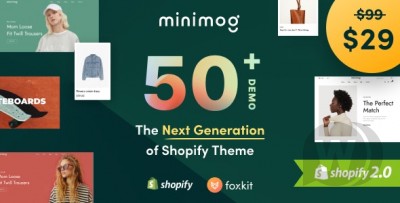 Minimog v2.1.2 - The Next Generation Shopify Theme