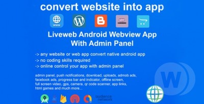 Liveweb Android Webview App With Admin Panel v1.2 | convert your website to app