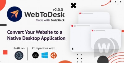 WebToDesk v2.0.0 - превратите свой веб-сайт в собственное настольное приложение